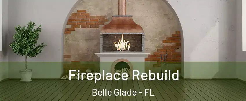  Fireplace Rebuild Belle Glade - FL