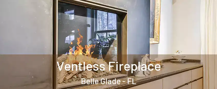  Ventless Fireplace Belle Glade - FL